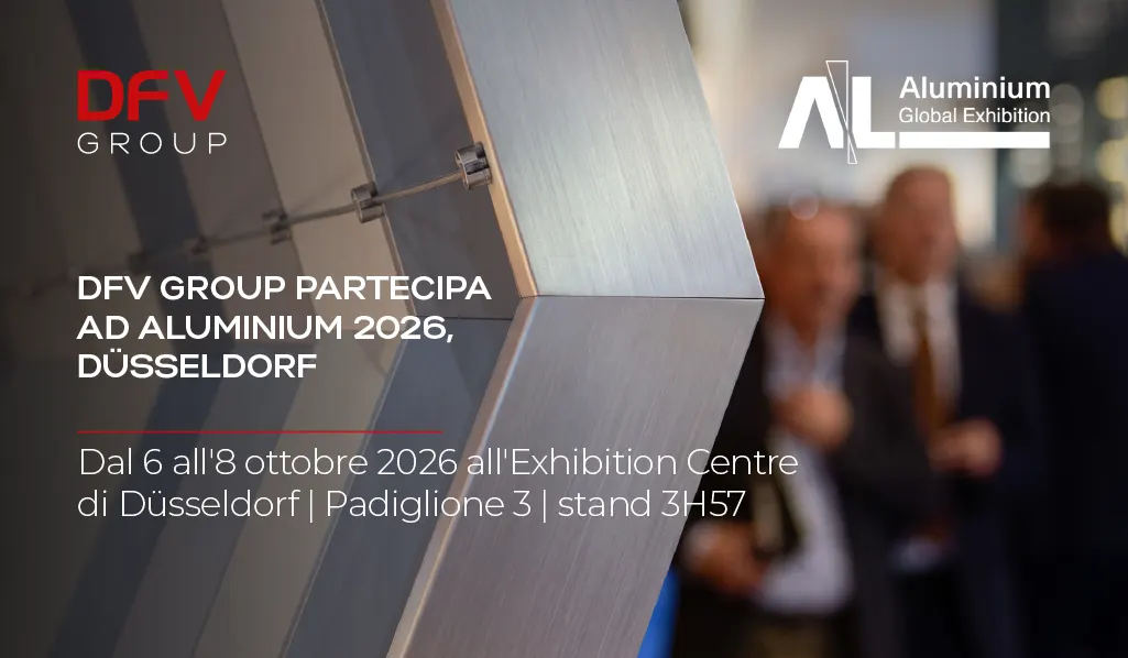 DFV Group partecipa ad ALUMINIUM 2026, Düsseldorf